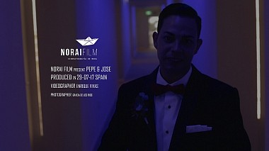 Videografo Norai Film da Málaga, Spagna - Pepe & Jose, wedding