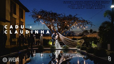 来自 卡鲁阿鲁, 巴西 的摄像师 Carlos Franca - Wedding Trailer - Claudinha + Cadu, drone-video, engagement, wedding