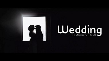 Відеограф Roman Bondarenko, Санкт-Петербург, Росія - Ludmila & Pavel WEDDING, musical video, wedding
