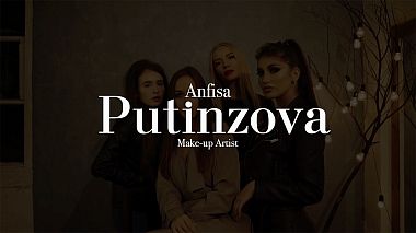 Videograf Roman Bondarenko din Sankt Petersburg, Rusia - Anfisa Putinzova make-up artist, publicitate