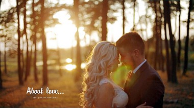 来自 捷尔诺波尔, 乌克兰 的摄像师 Zinet Studio - About love… | ZINET production studio, drone-video, engagement, showreel, wedding