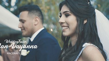 Videographer Max Macena from Caruaru, Brazílie - Wedding Trailer Alan e Dayanna, wedding