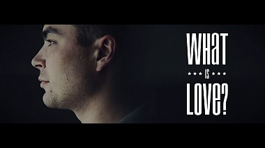 Videographer Ivan P. from Izhevsk, Russia - What is love?, wedding