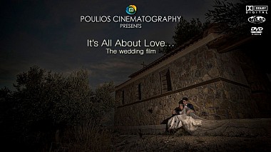 Videógrafo Konstantinos Poulios de Salónica, Grecia - It’s All About Love…, drone-video, engagement, event, wedding