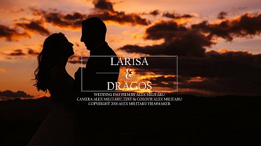 Видеограф Alex Militaru, Питещи, Румъния - Larisa & Dragos - Wedding day film, drone-video, engagement, event