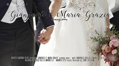 Videógrafo Matteo Santoro de Roma, Itália - Wedding Trailer | Gianpaolo e Maria Grazia, drone-video, event, wedding