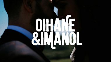 Filmowiec Each and Every z Londyn, Wielka Brytania - Oihane+Imanol | Orio, wedding