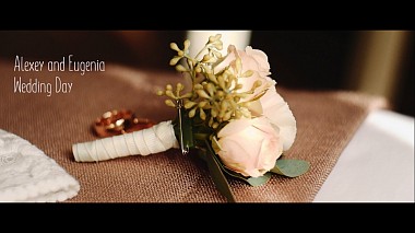 Відеограф Antony Starodubtsev, Харків, Україна - Alexey and Eugenia. Wedding Day, wedding