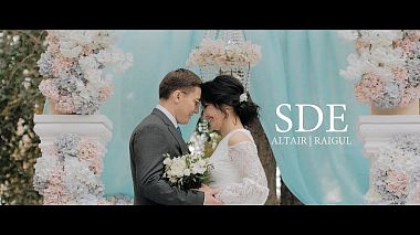 Видеограф Андрей Лапардин, Уральск, Казахстан - SDE ALTAIR | RAIGUL, SDE, аэросъёмка, музыкальное видео, свадьба, событие