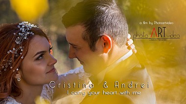 Videographer ArtVideo Wedding films đến từ Cristina & Andrei - Wedding teaser, anniversary, event, invitation, musical video, wedding