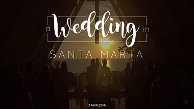 Видеограф Alex Boresoff, Манисалес, Колумбия - Teaser - A Wedding In Santa Marta (Colombia), wedding