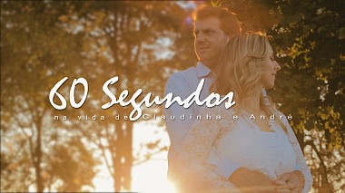 Videografo Aquipélago  Filmes da Araras, Brasile - 60 Seconds, engagement, event, wedding