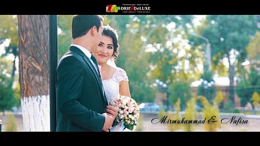 Βιντεογράφος ORIF-A DeLUXE από Σάμαρκαντ, Ουζμπεκιστάν - Mirmuhammad & Nafisa, wedding