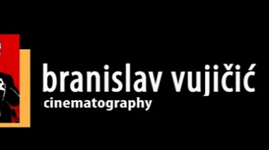 Videograf Branislav Vujicic din Belgrad, Serbia - branislav vujicic cinematography, prezentare, publicitate