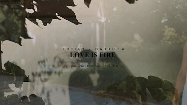 Videograf Bogdan Damian din Bacău, România - Gabriela & Lucian - Love is fire, filmare cu drona, nunta
