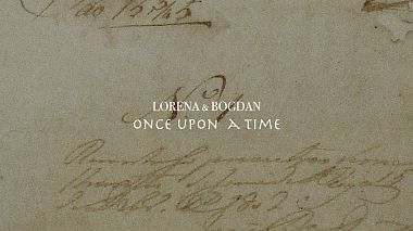 Видеограф Bogdan Damian, Бакэу, Румыния - LORENA & BOGDAN - Once Upon a Time, аэросъёмка, свадьба