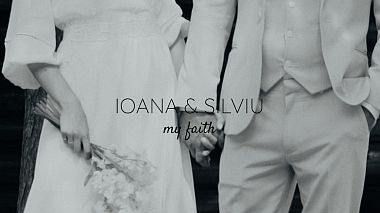 Відеограф Bogdan Damian, Бакеу, Румунія - IOANA & SILVIU MY FAITH TEASER, drone-video, engagement, wedding