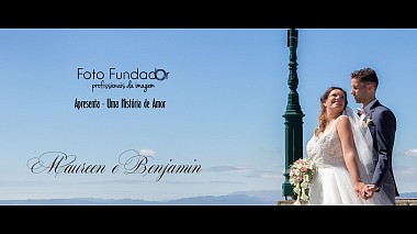 Видеограф Fundador Fotógrafos, Guimaraes, Португалия - Maureen e Benjamin SDE, SDE, аэросъёмка, свадьба