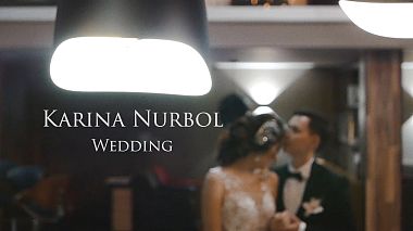 Videographer Andrey StarVideo from Uralsk, Kazakhstan - KarinaNurbol Wedding, SDE, engagement, event, musical video, wedding