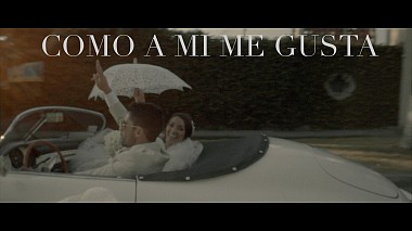 Відеограф Danny Carvajal, Куернавака, Мексiка - Como a mi me gusta, drone-video, wedding