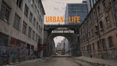 来自 敖德萨, 乌克兰 的摄像师 Aleksandr Krivtsov - UrbanLife | LogicPower, advertising, corporate video