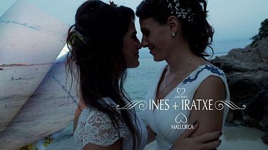 Filmowiec Tu Vida en Un Video z Madryt, Hiszpania - Same Day Edit Mallorca. Iratxe + Ines, SDE, drone-video, engagement, wedding