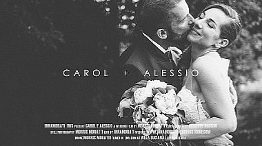 Videógrafo Morris Moratti de Bréscia, Itália - Carol e Alessio | Trailer | Innamorati, drone-video, engagement, wedding