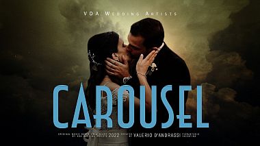Videographer Valerio D’Andrassi from Rome, Italy - CAROUSEL - The magic of life, wedding