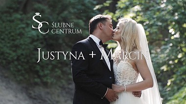 Videografo ŚLUBNE CENTRUM da Stalowa Wola, Polonia - Justyna & Marcin - Wedding Trailer, anniversary, drone-video, event, reporting, wedding