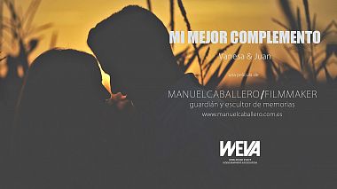 Відеограф Manuel Caballero, Хаен, Іспанія - Mi mejor complemento, wedding