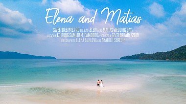 来自 莫斯科, 俄罗斯 的摄像师 UNIFILMS.PRO - Matias and Elena wedding clip, Cambodia, drone-video, wedding