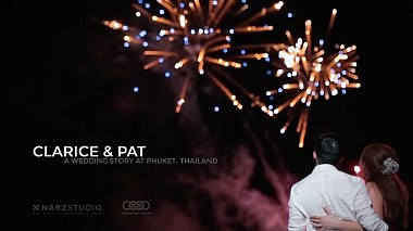 Videógrafo Wedding Films Thailand de Phuket, Tailândia - Clarice & Pat Wedding Highlight | Phuket | Thailand, wedding