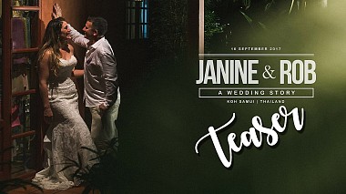 Видеограф Wedding Films Thailand, Пхукет, Таиланд - Janine & Rob Wedding teaser, свадьба