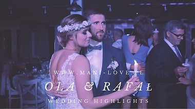 来自 格但斯克, 波兰 的摄像师 Mani Love Wedding Films - Ola & Rafał Highlights 2017, wedding