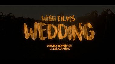 Videografo KRISTINA WISH FILMS da Mosca, Russia - WEDDING SHOWREEL 2017, reporting, showreel, wedding
