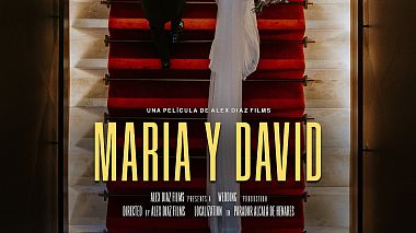 Видеограф Alex Diaz Films, Мадрид, Испания - Maria y David - Alex Diaz Films (Wedding Highlights), аэросъёмка, лавстори, свадьба, событие, шоурил