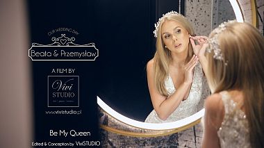 Filmowiec Vivi STUDIO z Grudziądz, Polska - B&P | BE MY QUEEN // ViviSTUDIO, drone-video, event, wedding