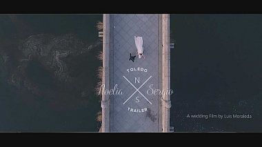 Videographer Luis Moraleda from Madrid, Spain - Toledo (Spain) - Just Wedding Day, drone-video, engagement, wedding