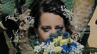 Видеограф Michele Telari, Senigallia, Италия - SHOUT | Silvia e Lorenzo | wedding trailer, drone-video, engagement, showreel, wedding