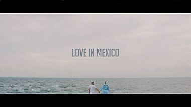 Відеограф Fran Cardozo Films, Сьюдад-дель-Есте, Парагвай - Love in Mexico, wedding