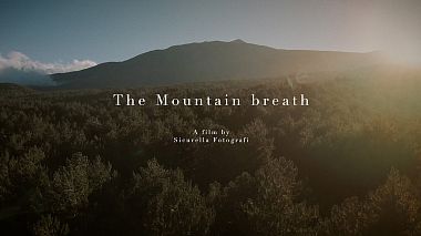 Videographer Sicurella Wedding Film from Catania, Italy - The Mountain Breath, wedding
