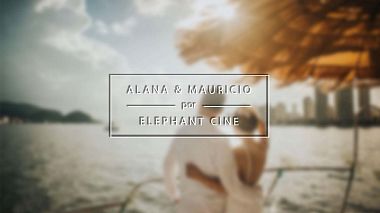 Videograf Elephant Cine din Santos, Brazilia - Alana & Mauricio | Teaser | Avatar II - Guarujá, nunta