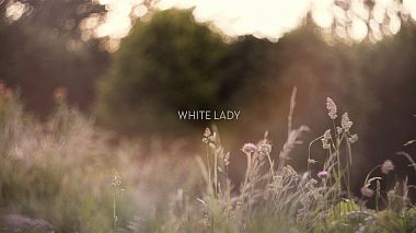 来自 赫梅利尼茨基, 乌克兰 的摄像师 VITALII SMULSKYI - WHITE LADY, advertising, musical video, wedding